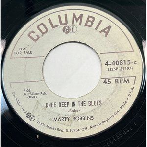 Marty Robbins Knee Deep in the Blues /Same Two Lips 45 Rockabilly Columbia Promo